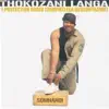 Thokozani Langa - I-Protection order (Ukuvikeleka Okugunyaziwe)